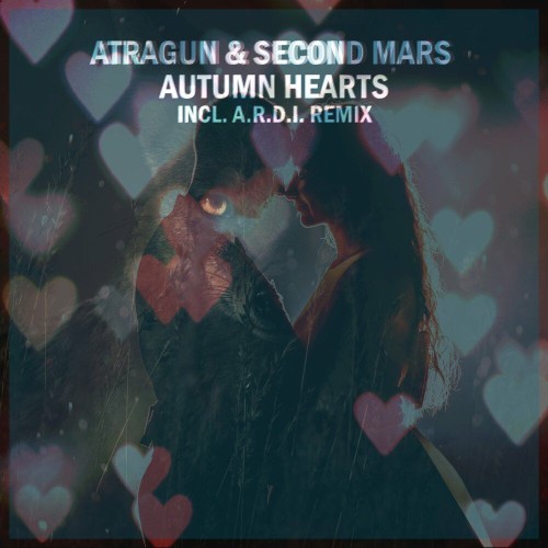 Atragun & Second Mars - Autumn Hearts 2022 (2022)