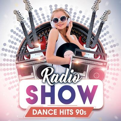 VA - Dance Hits 90s: Radio Show (2022) (MP3)