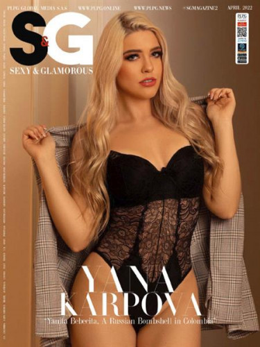 S&G Sexy & Glamorous – April 2022