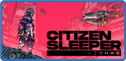 Citizen Sleeper v1.0.11 GOG