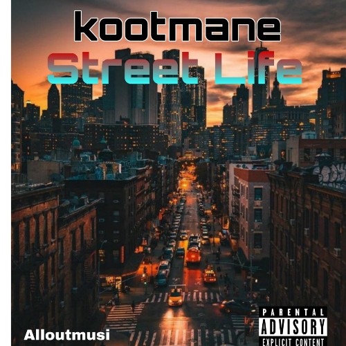 Kootmane - Street Life (2022)