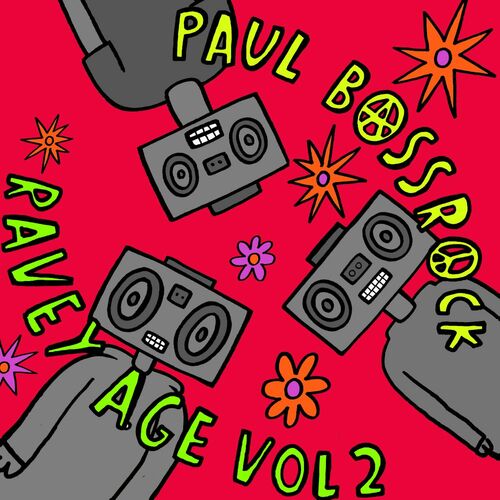 Paul Bassrock - Ravey Age Vol 2 (2022)