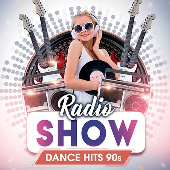 VA - Dance Hits 90S Radio Show