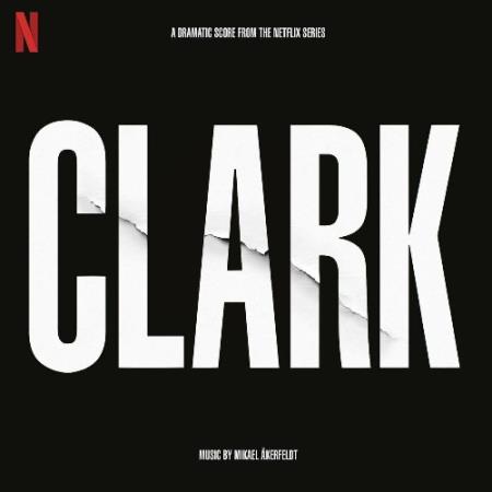 Mikael Akerfeldt - Clark (Soundtrack From The Netflix Series) (2022)