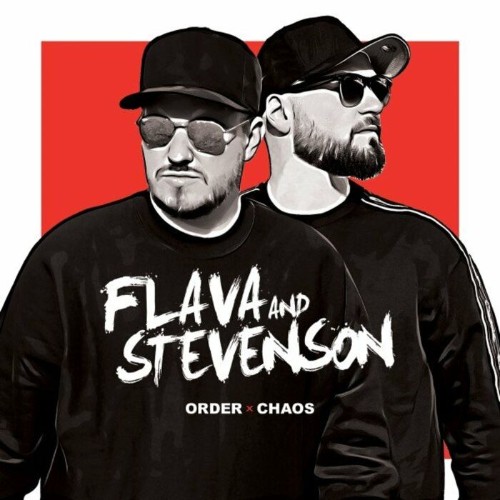 Flava & Stevenson - Order X Chaos (2022)