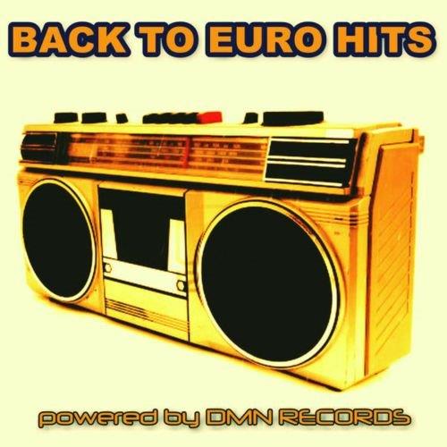 Back to Euro Hits (2013) FLAC