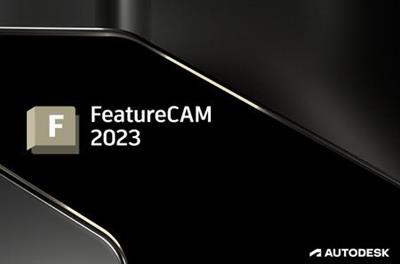 Autodesk FeatureCAM Ultimate 2023 Multilingual (x64)