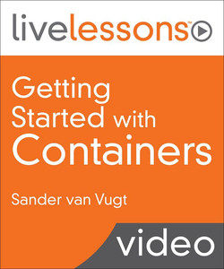 O`REILLY - Getting Started with Containers