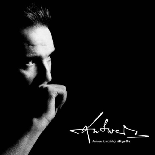 Midge Ure - Answers to Nothing (Deluxe Version) - 1988