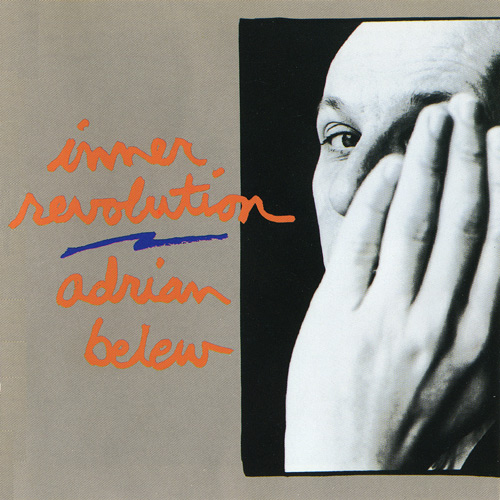 Adrian Belew - Inner Revolution 1992