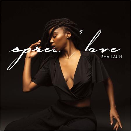 Shailaun - Spread Love (2022)
