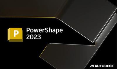 Autodesk PowerShape Ultimate 2023 Multilingual (x64)