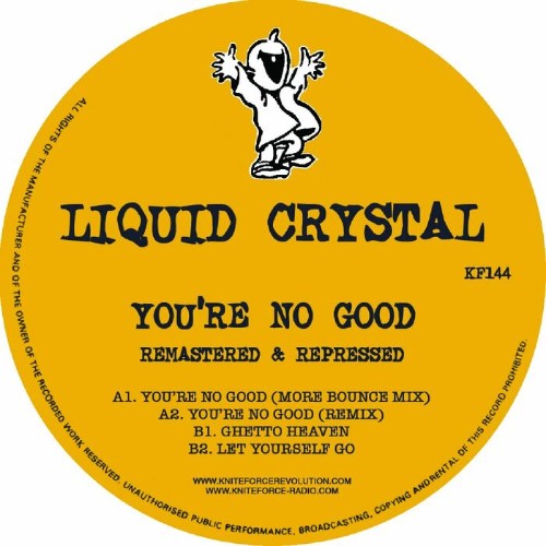 Liquid Crystal - You're No Good EP (Remastered) (2022)