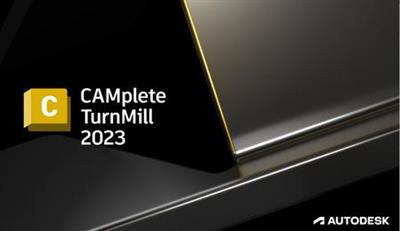Autodesk CAMplete TurnMill 2023 Multilingual (x64)