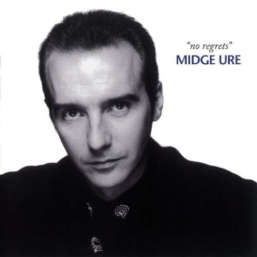 Midge Ure - No Regrets - 2000