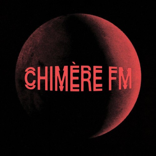 Chimère FM - Chimère FM (2022)