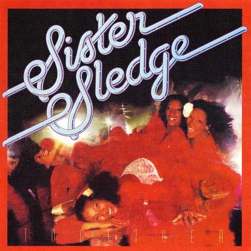 Sister Sledge - Together (1977, Remastered 2007) lossless