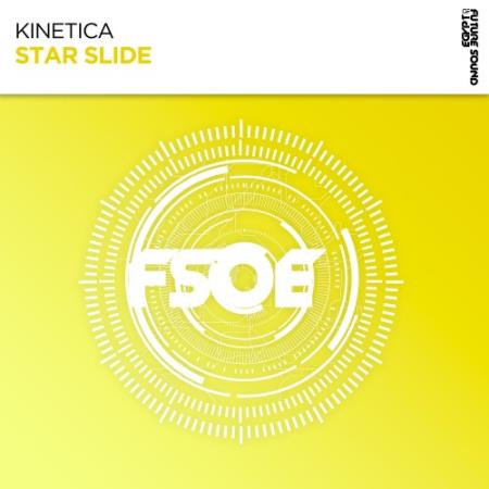 KINETICA - Star Slide (2022)