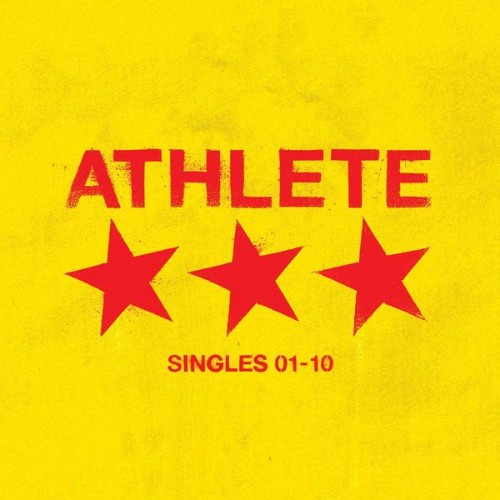 Athlete - Singles 01-10 (Deluxe Version) - 2010