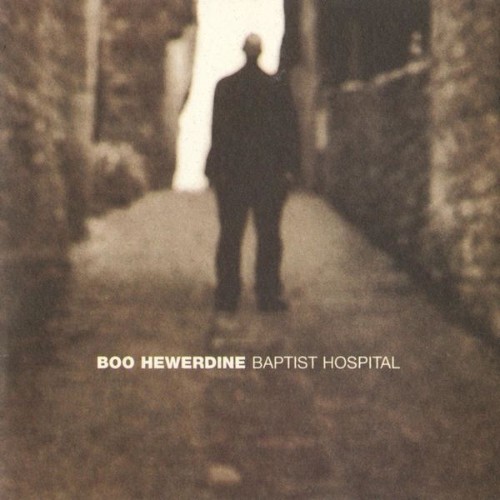 Boo Hewerdine - Baptist Hospital - 1995