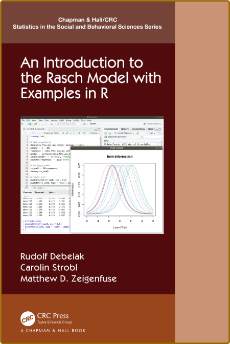 An Introduction to the Rasch Model with Examples in R -Rudolf Debelak 12f47d1a1fd15b8a5da2f2bf932a54e8