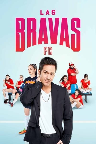 Las Bravas FC S01E02 480p x264-[mSD]