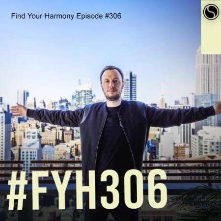 Andrew Rayel - Find Your Harmony 306 (2022-05-11)