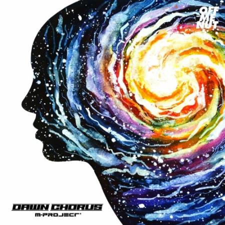 M-Project - Dawn Chorus (2022)