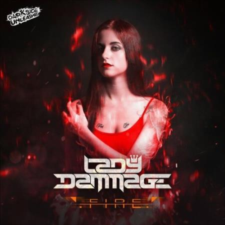 Lady Dammage & The Dark Horror - Fire (Edits) (2022)