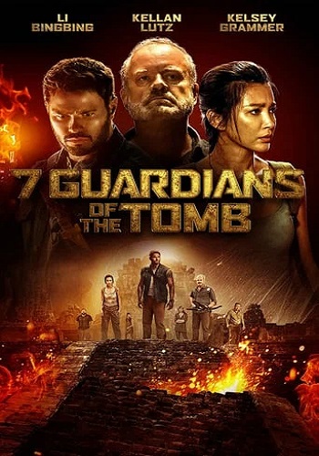7   / 7 Guardians of the Tomb (2018) WEB-DLRip-AVC  DoMiNo | HDRezka Studio | 744.30 MB