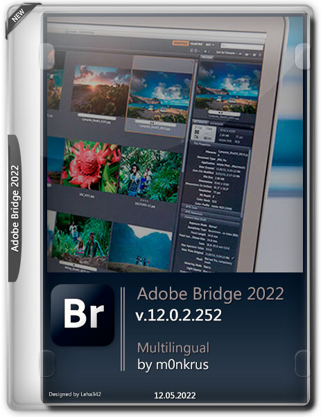 Adobe Bridge 2022 v.12.0.2.252 Multilingual by m0nkrus (2022)