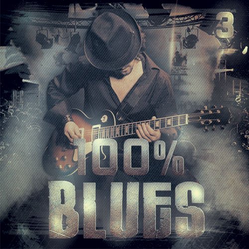 100 % Blues - 3 (Mp3)