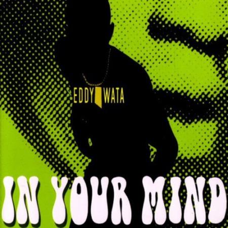 Eddy Wata - In Your Mind (2022)