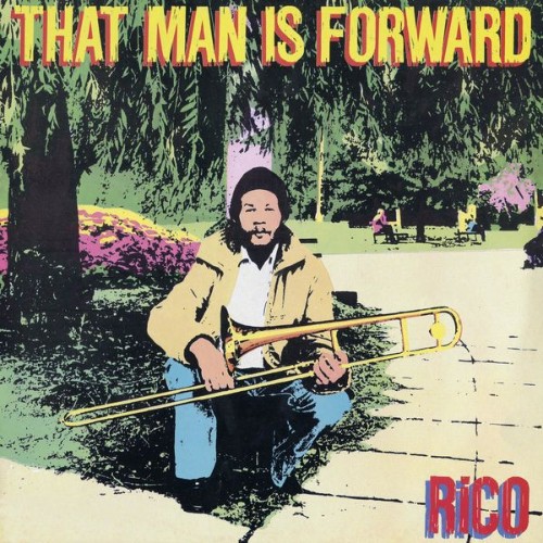 Rico - That Man Is Forward - 1981