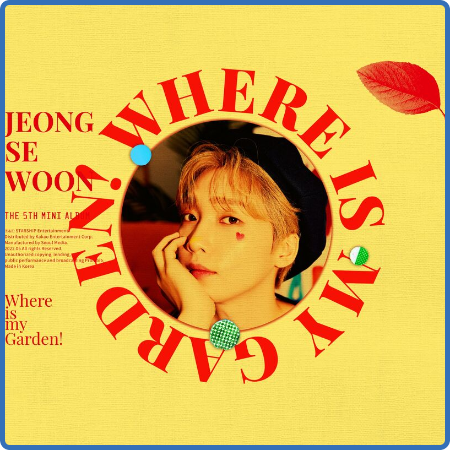 JEONG SEWOON - Where is my Garden! (2022)