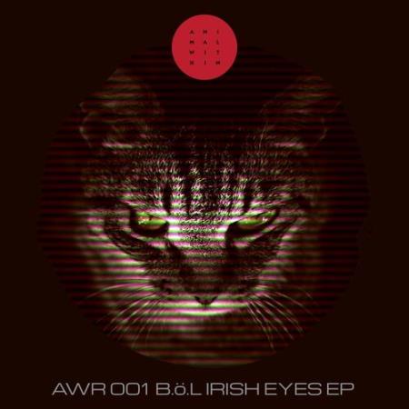 B.O.L - Irish Eyes / Thieves of Fire (2022)