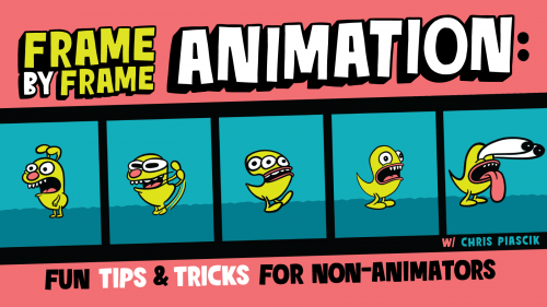 Frame by Frame Animation - Fun Tips and Tricks for Non-Animators