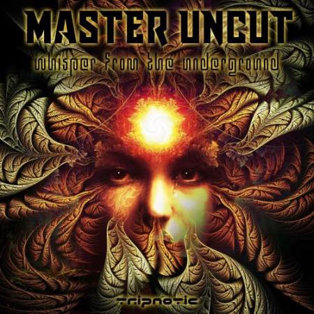 Master Uncut - Whisper From The Underground (2022)