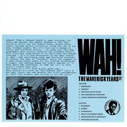 Pete Wylie & The Mighty WAH! - The Maverick Years 80-81 - 1982