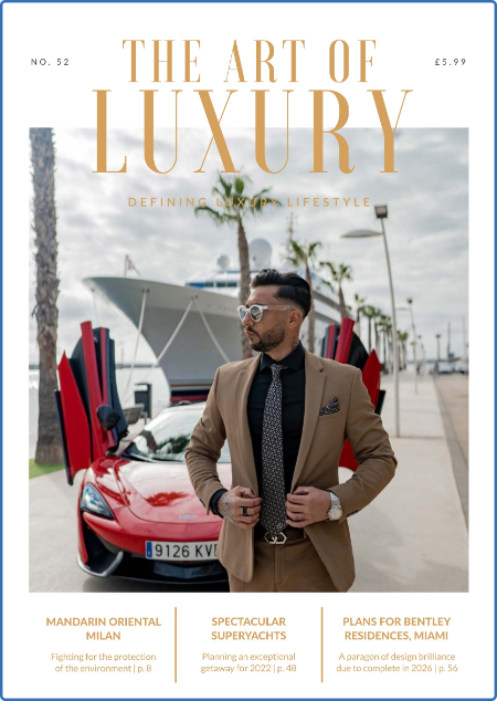 The Art of Luxury – 29 April 2022