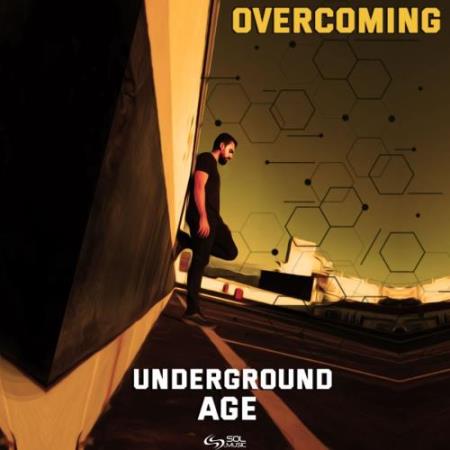 Underground Age - Overcoming (2022)