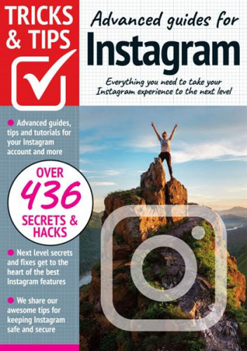 Advanced guides for Instagram  Tricks and Tips - 10th Edition 2022 