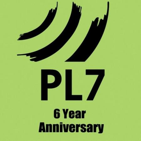 PL7 6 Year Anniversary (2022)