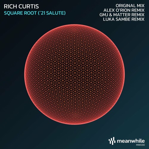 Rich Curtis - Square Root ('21 Salute) (2022)