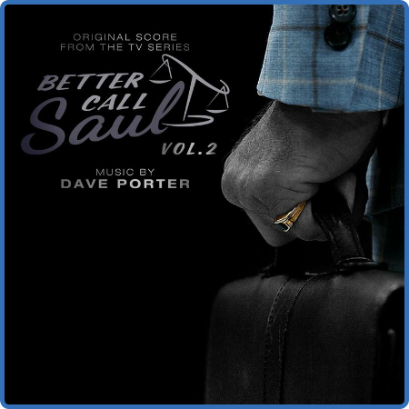 Dave Porter - Better Call Saul, Vol  2 (Original Score from the TV Series) (2022)