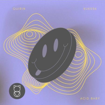 Quirin - Acid Baby (2022)