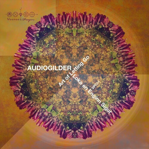 Audioglider - Loka en Enginn Sigur / Art of Letting Go (2022)