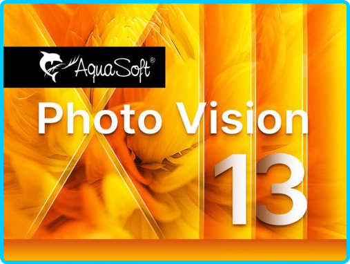 AquaSoft Photo Vision 13.2.04 x64 Multilingual 2937abc2fa4f075bfbee21634baca657