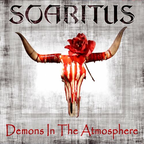Soaritus - Demons In The Atmosphere (2022)