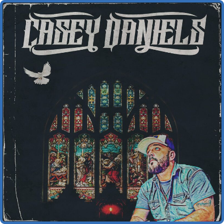 Casey Daniels Band - Casey Daniels (2022)